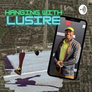Hanging With Lusire