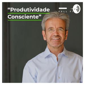 Produtividade Consciente