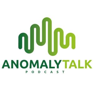 Anomaly Talk