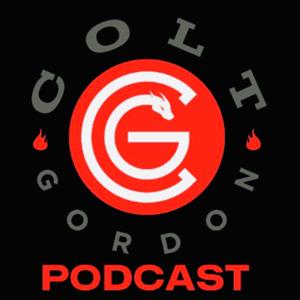 Colt Gordon Podcast