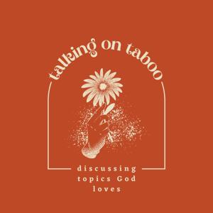 Talking On Taboo