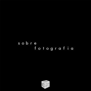 Sobre Fotografia