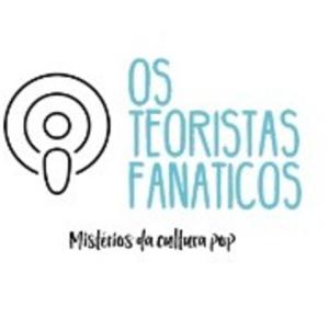 Os Teoristas Fanáticos