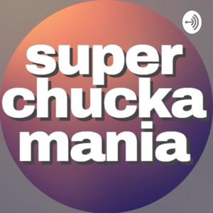 superchuckamania