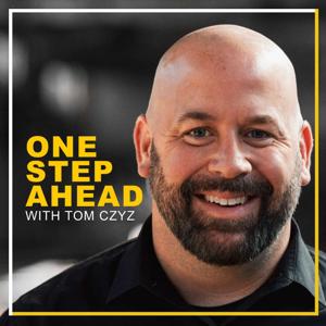 One Step Ahead with Tom Czyz