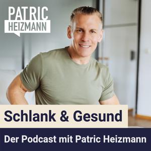 schlank + gesund mit Patric Heizmann by Patric Heizmann