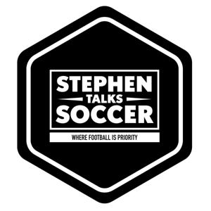 Stephen Talks Soccer Podcast