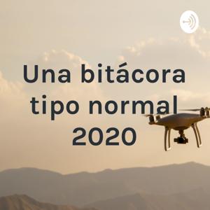 Una bitácora tipo normal 2020