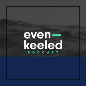 Even-Keeled