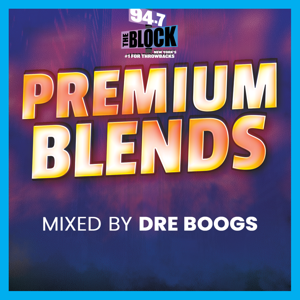 PREMIUM BLENDS with Dre Boogs | ON DEMAND