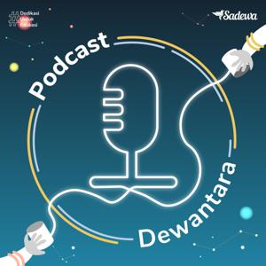 Podcast Dewantara