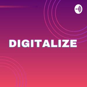 Digitalize Podcast