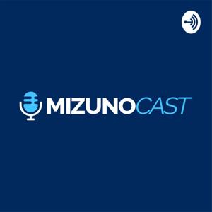 MizunoCast