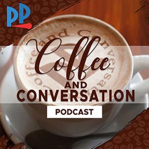 Coffee and Conversation Podcast