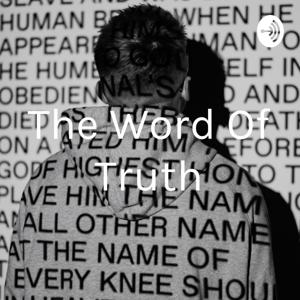 The Word Of Truth