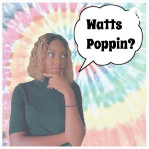 Watts Poppin?