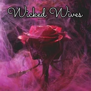 Wicked Wives