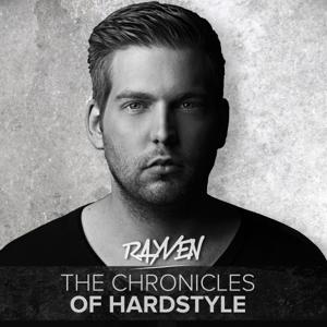 Rayven Presents The Chronicles Of Hardstyle