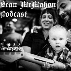 Sean McMahon Podcast