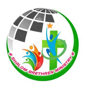 SHALOM BRETHREN MINISTRY