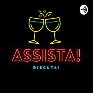 Assista!_discuta!