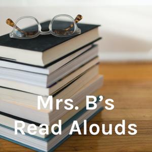 Mrs. B's Read Alouds