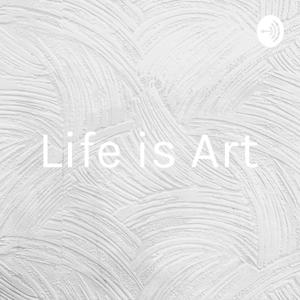 Life is Art Reality Show