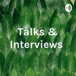 Talks & Interviews