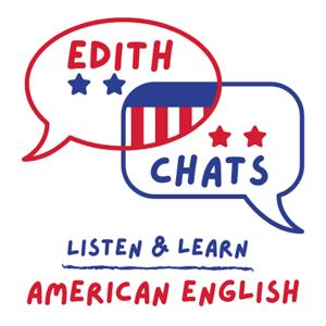 Edith Chats