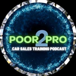 Poor2Pro Car Sales Training by Kyle Galaz