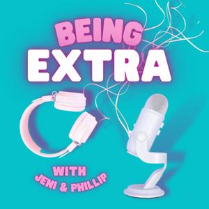 Being Extra