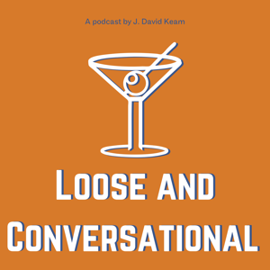 Loose and Conversational