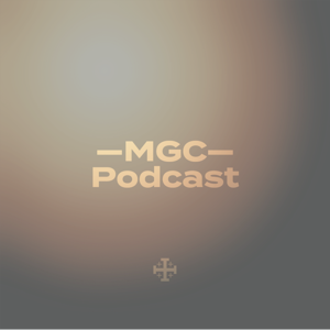 MGC Podcast