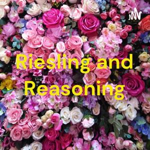 Riesling and Reasoning