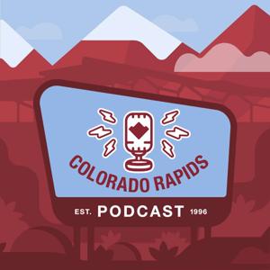 The Colorado Rapids Podcast by Colorado Rapids Soccer Club