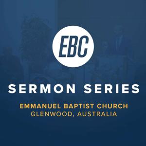 Emmanuel Baptist Church Sermons