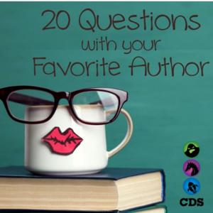 20 Questions With Your Favorite Author