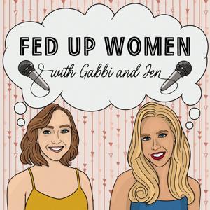 Fed Up Women