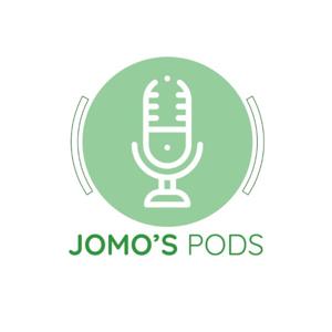 JOMO's Pods