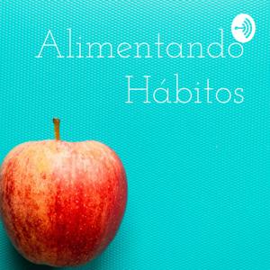 Alimentando Hábitos