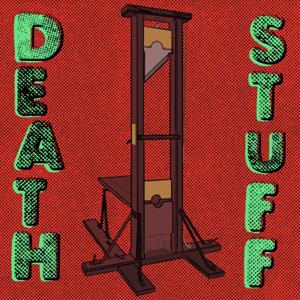 Death Stuff