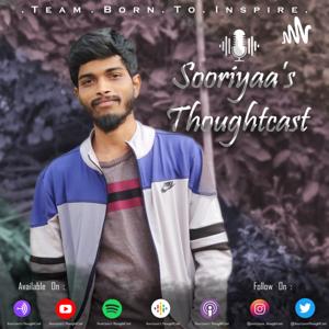 Sooriyaa's ThoughtCast