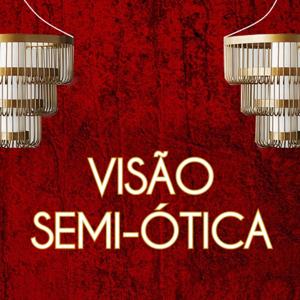 Visão Semi-Ótica