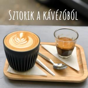 Sztorik a kávézóból