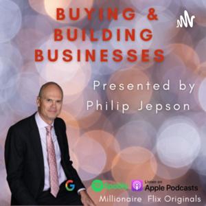 Buying and Building Businesses