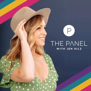 The Panel Podcast with Jen Hilz