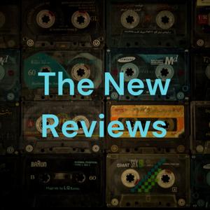 The New Reviews