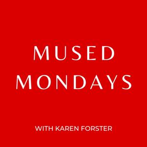 Mused Mondays