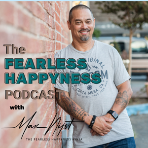 Fearless Happyness Podcast