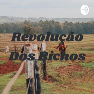 Revolução Dos Bichos